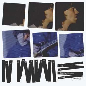 Album The Charlatans: Live At Reading Festival :: 1992 (A BBC Recording)