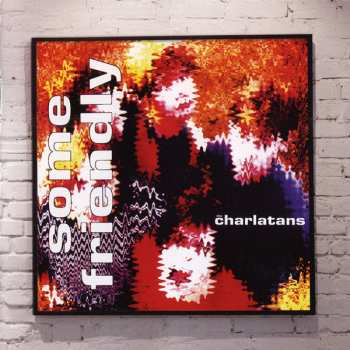 2CD The Charlatans: Some Friendly