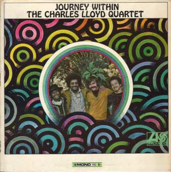 LP The Charles Lloyd Quartet: Journey Within
