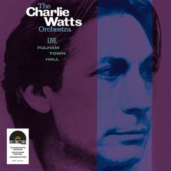 Album Charlie Watts: Live at  Fulham Town Hall