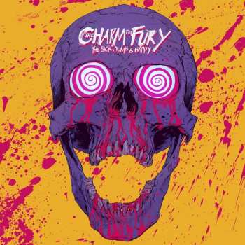 Album The Charm The Fury: The Sick, Dumb & Happy