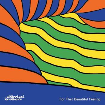 2LP The Chemical Brothers: For That Beautiful Feeling (180g) (black Vinyl)