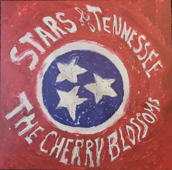 LP The Cherry Blossoms: Stars Of Tennessee LTD