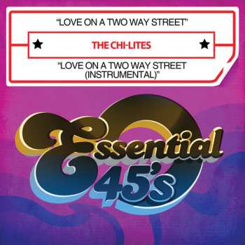 Album The Chi-Lites: Love On A Two Way Street