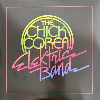 Album The Chick Corea Elektric Band: The Chick Corea Elektric Band