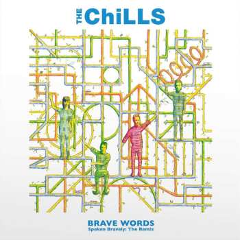 2LP The Chills: Brave Words (Spoken Bravely The Remix) LTD | CLR