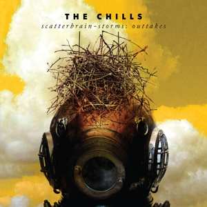 SP The Chills: Scatterbrain - Storms: Outtakes LTD