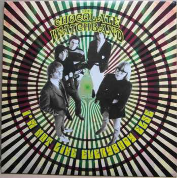 LP The Chocolate Watchband: I'm Not Like Everybody Else LTD | CLR