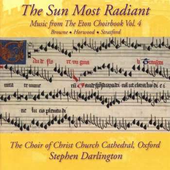 Album The Choir Of Christ Church Cathedral: Christ Church Cathedral Choir - The Sun Most Radiant
