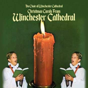 Album Winchester Cathedral Choir: Christmas Carols From Winchester Cathedral