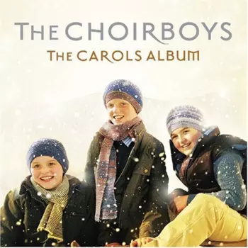 The Choirboys: The Carols Album