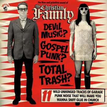 Album The Christian Family: The Raw And Primitive Sound Of 