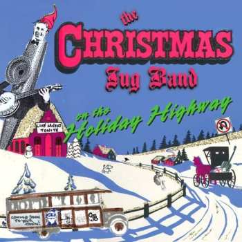 Album The Christmas Jug Band: On The Holiday Highway