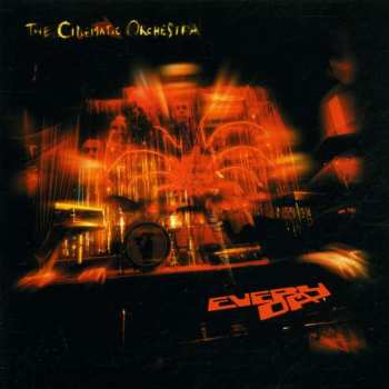 CD The Cinematic Orchestra: Every Day