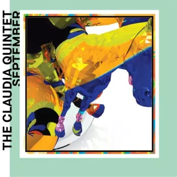 The Claudia Quintet: September