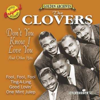 Album The Clovers: Don't You Know I Love You And Other Hits