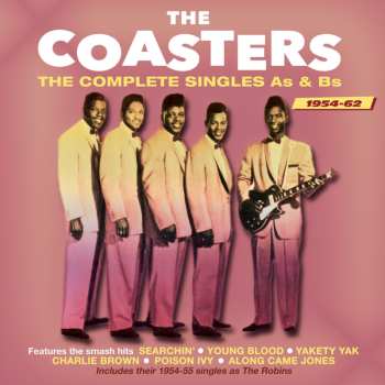 Album The Coasters: The Complete Singles As & Bs