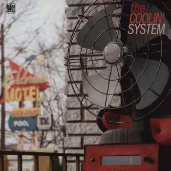 The Coolin' System: The Coolin' System