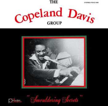 LP The Copeland Davis Group: Smouldering Secrets