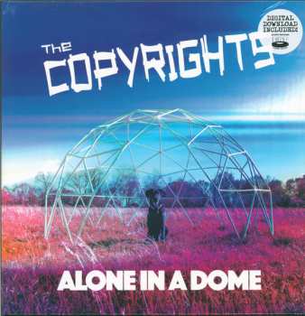 LP The Copyrights: Alone In A Dome CLR | LTD
