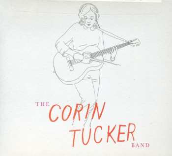 CD The Corin Tucker Band: 1,000 Years