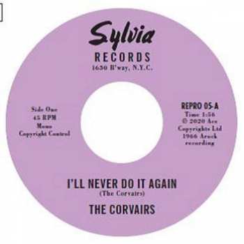 SP The Corvairs: I'll Never Do It Again