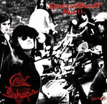 Album The Count Bishops: Speedball Plus 11