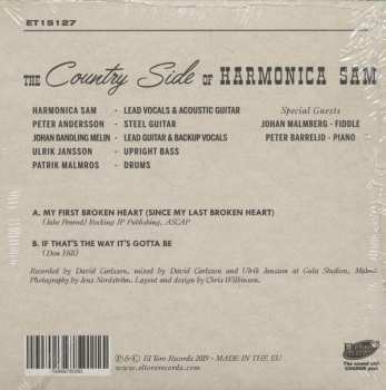 SP The Country Side Of Harmonica Sam: My First Broken Heart / If That's The Way It's Gotta Be﻿