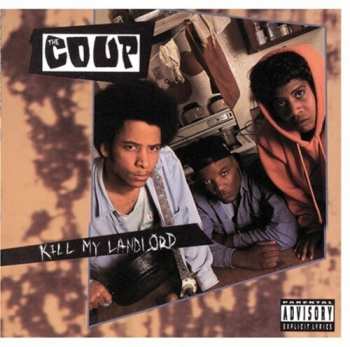 Album The Coup: Kill My Landlord
