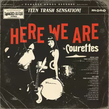 The Courettes: Here We Are The Courettes