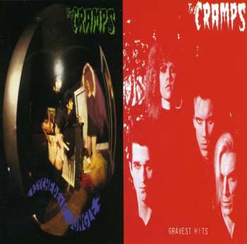 Album The Cramps: Gravest Hits/Psychedelic Jungle