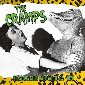 CD The Cramps: Keystone Club Palo Alto, CA 1979