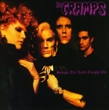 The Cramps: Songs The Lord Taught Us