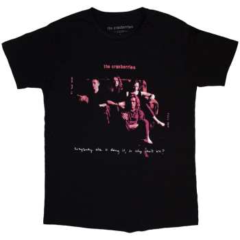 Merch The Cranberries: Póló Everybody Else