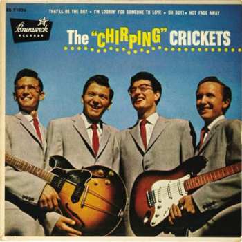 LP The Crickets: The "Chirping" Crickets