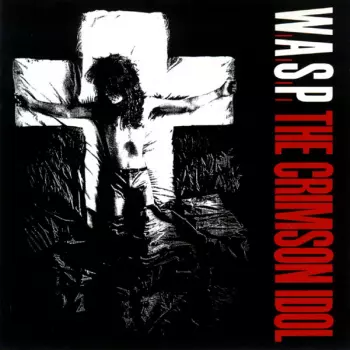 W.A.S.P.: The Crimson Idol