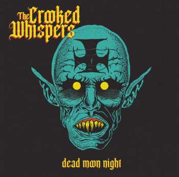 CD The Crooked Whispers: Dead Moon Night