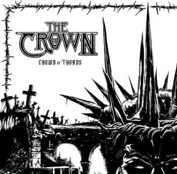 CD The Crown: Crown Of Thorns