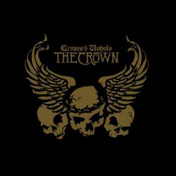 LP The Crown: Crowned Unholy LTD