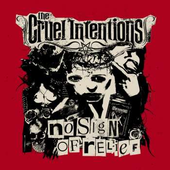 CD The Cruel Intentions: No Sign Of Relief