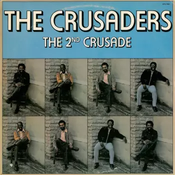 The Crusaders: The 2nd Crusade