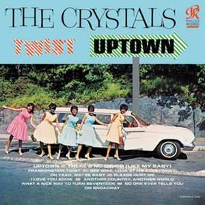 LP The Crystals: Twist Uptown