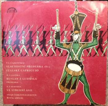 LP The Czech Philharmonic Orchestra: Slavnostní Předehra 1812 / Italské Capriccio / Ruslan A Ludmila, Předehra / Ve Střední Asii