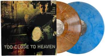 LP The Dad Horse Experience: Too Close to Heaven CLR