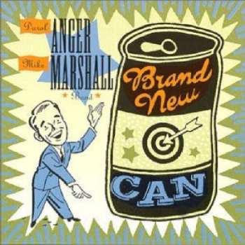 Album The Darol Anger-Mike Marshall Band: Brand New Can