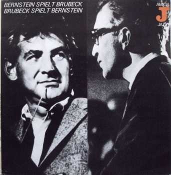LP The Dave Brubeck Quartet: Bernstein Spielt Brubeck / Brubeck Spielt Bernstein