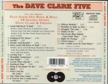 CD The Dave Clark Five: Play Good Old Rock & Roll - 18 Golden Oldies / Dave Clark & Friends