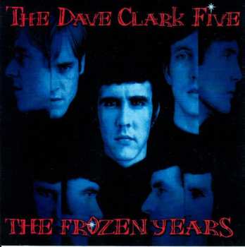 Album The Dave Clark Five: The Frozen Years