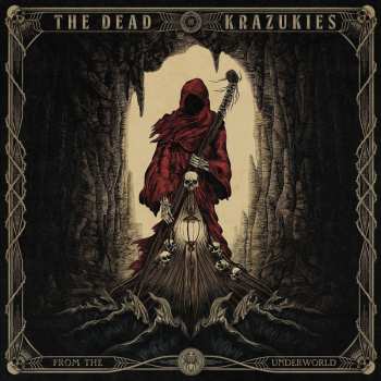 LP The Dead Krazukies: From The Underworld  LTD | CLR