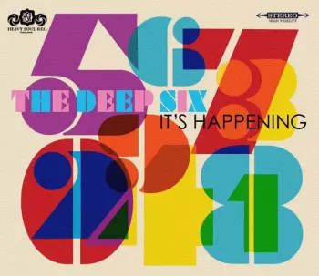 The Deep Six: It's Happening